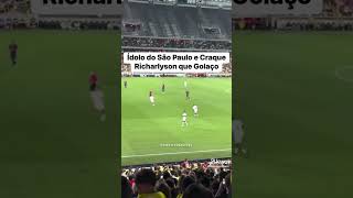 ÍDOLO DO SÃO PAULO E CRAQUE RICHARLYSON QUE GOLAÇO 2024 futebol 😱😱😱 [upl. by Duthie639]