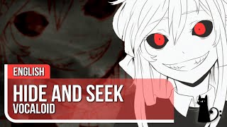 Hide and Seek Vocaloid English ver by Lizz Robinett [upl. by Omsare]