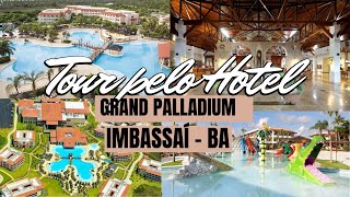 TOUR RESORT GRAN PALLADIUM IMBASSAI BAHIA  ALL INCLUSIVE  2023 [upl. by Simona]