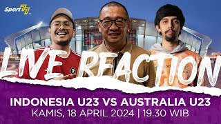 🔴 GROUP STAGE INDONESIA U23 VS AUSTRALIA U23 LIVE REACTION [upl. by Dowling15]