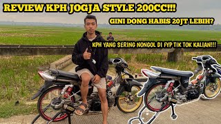 REVIEW KPH JOGJA STYLE 200CC 4 KLEP  GINI DOANG 20JT [upl. by Naffets16]