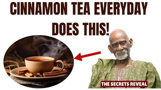 Cinnamon Tea Everyday Does This To Your Body An Impressive Healing Remedy [upl. by Aurelio]