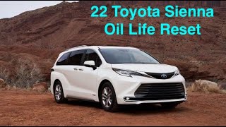 22 Toyota Sienna Oil Life Reset Maintenance Required Maint Reqd How To 2022 [upl. by Bromleigh]