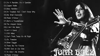 Joan Baez Greatest Hits Full Album  Best Of Joan Baez Playlist [upl. by Lleda905]