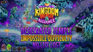 Kingdom Rush Alliance  Desecrated Temple Impossible [upl. by Andy]