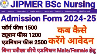 JIPMER BSc Nursing Application form 2024 JIPMER BSc Nursing Admission Form 2024 JIPMER Latest Update [upl. by Hatch]