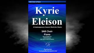 Kyrie Eleison SAB Choir and Piano [upl. by Ohploda54]