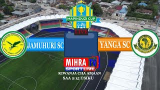 🔴LIVE JAMUHURI FC Vs YANGA SC  MAPINDUZI CUP 20232024 SAA 215 USIKU I KATIKA KIWANJA CHA AMAAN [upl. by Apollo]