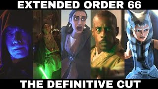 Order 66 Extended Cut  The Definitive Edition 4K UHD [upl. by Ivad622]