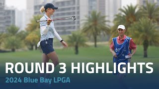 Round 3 Highlights  2024 Blue Bay LPGA [upl. by Ahsaenat]