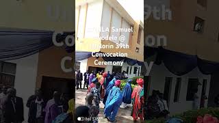 Unilorin 39th Convocation Ceremony [upl. by Ris]