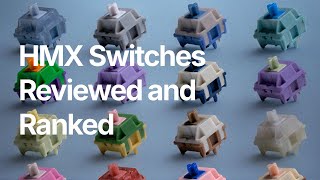 All HMX Switches Reviewed amp Ranked 2024 [upl. by Morrissey]