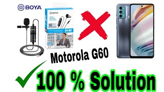 motorola g60 boya mic no work  motorola g60 external mic no work problem solve [upl. by Biles]