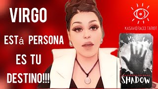 😲VIRGO ♍️ 🚨🎭ESTA PERSONA ES TU DESTINO 🫵Y NO VAS A CREER PORQUE SE FUERON 🧿tarot [upl. by Yellhsa22]