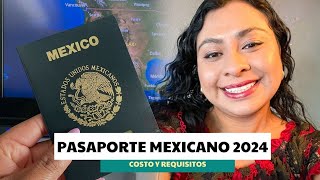 Pasaporte mexicano 2024 cómo sacar la cita y requisitos de primera vez [upl. by Edan]