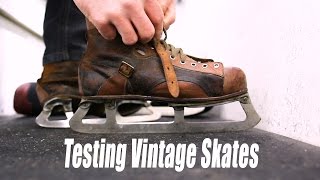 Testing Out VINTAGE hockey skates [upl. by Toy]