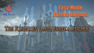 Easymode Eureka Anemos  Leveling and Weapon Farming Guide LESS THAN 5 HOURS  FFXIV [upl. by Baram931]