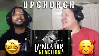 Upchurch ft t2  LONESTAR  Reaction [upl. by Nairdad759]