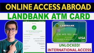 LANDBANK INTERNATIONAL ACCESS UNLOCKED  ACCESS LANDBANK ATM CARD ABROAD  TAGALOG TIPS 2024 [upl. by Towney]