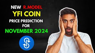 My Yearn Finance YFI Altseason RModel Price Prediction for November 2024 [upl. by Pallas]