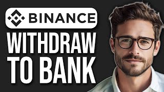 How To Withdraw USDT From Binance To Bank Account UK  UAE  AUS  USA 2024 [upl. by Stern]