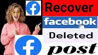 How to restore facebook deleted post [upl. by Sully]