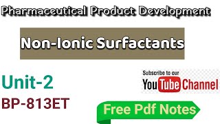 NONIONIC SURFACTANTS SURFACTANTS PRODUCT DEVELOPMENTBP813ET [upl. by Ludeman]