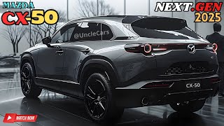 Next Gen 2025 Mazda CX50  What Makes It Stand Out WATCH NOW [upl. by Elletnuahc948]