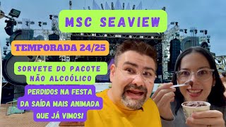 MSC Seaview  VLOG 2 Tour pelo navio festa muito animada e novidades da temporada 2425 do Brasil [upl. by Donald]