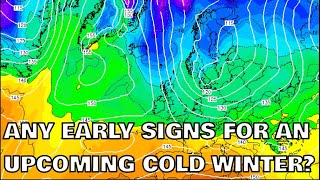 Any Early Signs for an Upcoming Cold Winter 20242025 Winter Look Ahead 1 [upl. by Yesnyl]