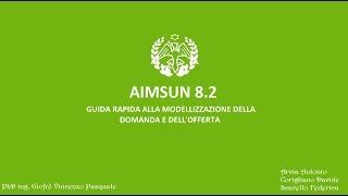 Guida AIMSUN 82 [upl. by Sherer]