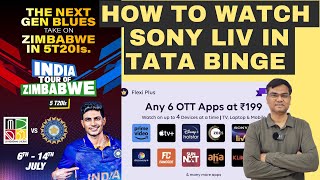 tata play binge 199 plan details part  4  How to claim sony liv subscription  all ott in one app [upl. by Harmaning]