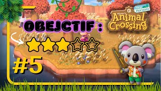 Objectif 3 Étoiles 🌟 Animal Crossing New Horizons  Épisode 04 🌳✨ [upl. by Grearson]