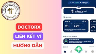 Hướng Dẫn Liên Kết Ví DoctorX l Blog Của Hải [upl. by Akihsat150]