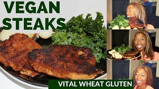 Episode 63 Delicious Vegan Steaks 🍽 Vital Wheat Gluten [upl. by Catharina103]