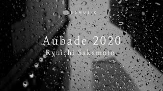 1시간1 Hour Aubade 2020  Ryuichi Sakamoto  Piano Cover  Relaxing Piano Music  Cozy Piano [upl. by Attekahs]