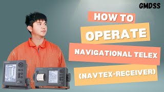 How to operate NAVTEX RECEIVER  GMDSS [upl. by Leona]