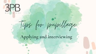 3PB Pupillage  tips for the written application and interview [upl. by Alvin]