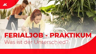 Ferialjob amp Praktikum in Österreich  Bezahlung Urlaub amp Krankenstand [upl. by Nyasuh]