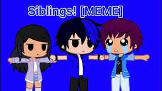 Siblings MEME  Ft Aphmau Ein And Pierce [upl. by Yedorb]