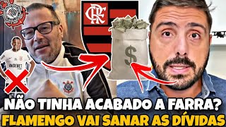 CORINTHIANO SURTOU E LEMBROU DA FARRA KKK DÍVIDA DO FLAMENGO VAI ACABAR ESSE ANO HUGÃO CORINTHIANO [upl. by Malachi]