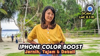 Super Jernih 🔥 Gcam LMC 83 R1 Config iPhone Color Boost ‼️ [upl. by Bela243]