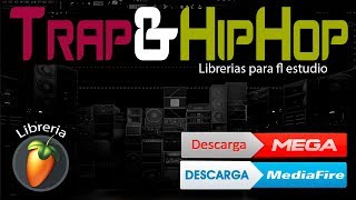 Descargar Libreria De Trap Para Fl Estudio  Loops amp Samples  Mega  Mediafire  2019 [upl. by Perloff269]