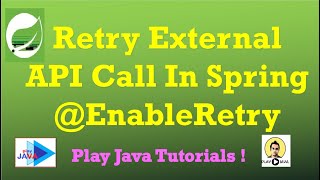 Retry External API Call In Spring  EnableRetry In Spring  Retry Using Spring  Retry Java Spring [upl. by Pettit]