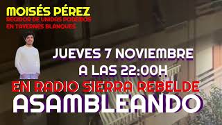 En Directo desde Radio Sierra Rebelde Moisés Pérez regidor de Tavernes Blanques Valencia [upl. by Enatan273]