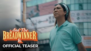 And The Breadwinner Is Official Teaser  Vice Ganda [upl. by Latsryc]