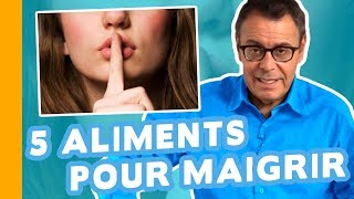 😲 5 Aliments Qui Font Maigrir  Tout Savoir Sur les Aliments pour Perdre du Poids [upl. by Aehtela]