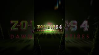 Dawn of The Vampires  Title Reveal  ZOMBIES 4 [upl. by Evans]