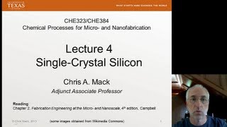 Lecture 4 CHE 323 SingleCrystal Silicon [upl. by Grote76]