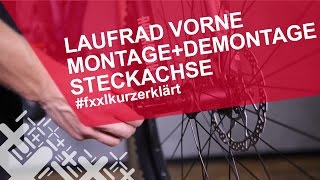 Fahrrad Vorderrad mit Steckachse ausbauen amp einbauen  fxxlkurzerklärt [upl. by Pedaiah140]